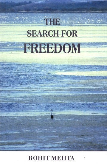 The Search For Freedom