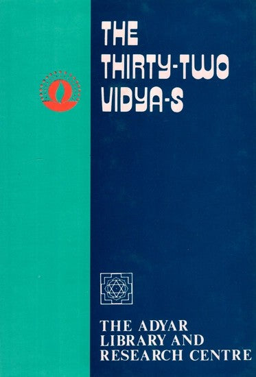 The Thirty Two Vidya-s