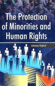 The Protection of Minorities and Human Rights