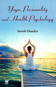 Yoga, Personality and Health Psychology