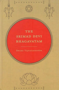 The Srimad Devi Bhagavatam