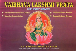 Vaibhava Lakshmi Vrata For Eight Fridays