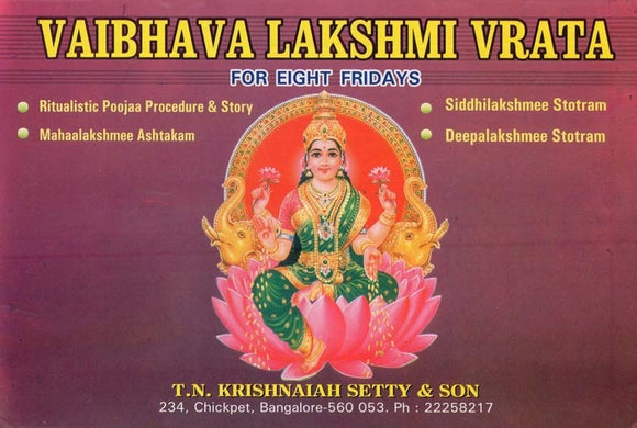 Vaibhava Lakshmi Vrata For Eight Fridays