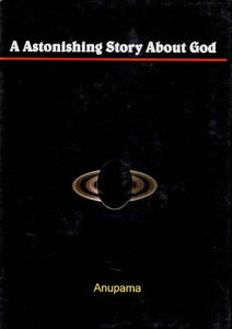 A Astonishing Story About God