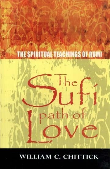 The Sufi Path of Love