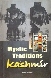 Mystic Traditions of Kashmir