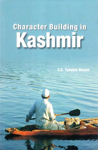 Character Building in Kashmir