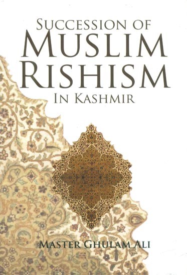 Succession of Muslim Rishism in Kashmir