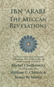 Ibn 'Arabi- The Meccan Revelations