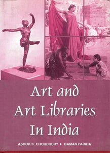 Art and Art Libraries in India (An Old and Rare Book)