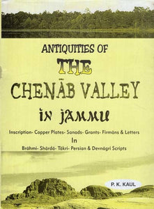 Antiquities of The Chenab Valley in Jammu (An Old and Rare Book)