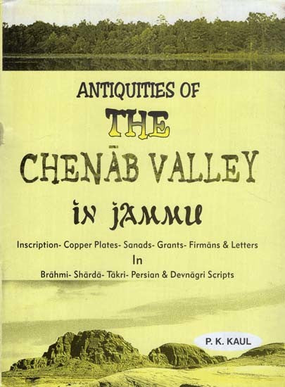 Antiquities of The Chenab Valley in Jammu (An Old and Rare Book)