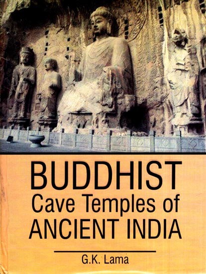 Buddhist Cave Temples of Ancient India