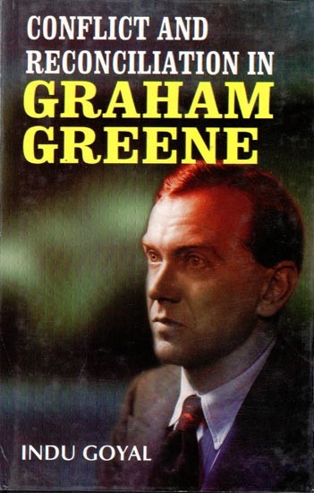 Conflict and Reconciliation in Graham Greene