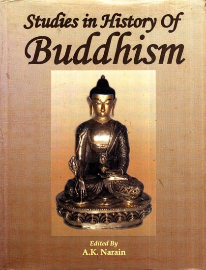 Studies in History of Buddhism (An Old and Rear Book)