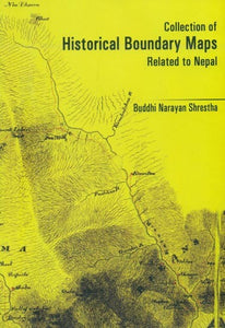 Collection of Historical Boundary Maps Related to Nepal