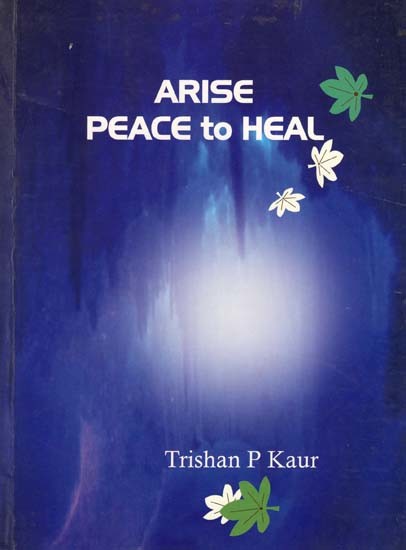 Arise Peace to Heal