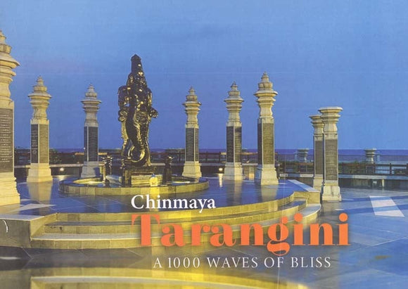 Chinmaya Tarangini: A 1000 Waves of Bliss