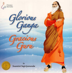 Glorious Ganga: Gracious Guru