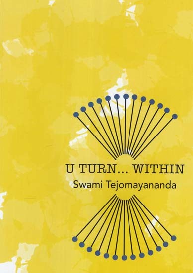 U Turn within Swami Tejomayananda (An Offering of Gratitude to Pujya Guruji)