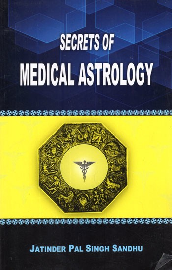 Secrets of Medical Astrology