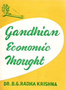 Gandhian Economic Thought-An Analytical View (An Old and Rare)