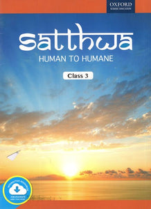 Satthwa- Human to Humane (Class 3)