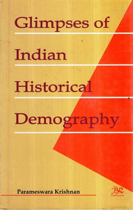 Glimpses of Indian Historical Demography