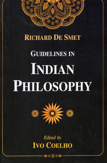Guidelines in Indian Philosophy