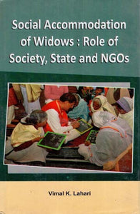 Social Accommodation of Widows: Role of Society, State and NGOs
