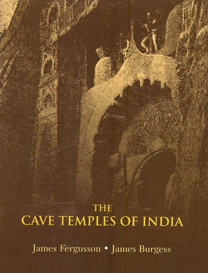 The Cave Temples of India