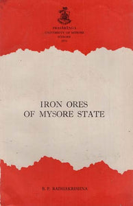 Iron Ores Of Mysore State (An Old & Rare Book)