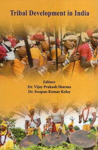 Tribal Development in India (A National Review)