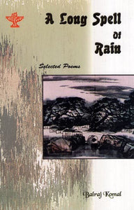 A Long Spell of Rain (Selected Poems)