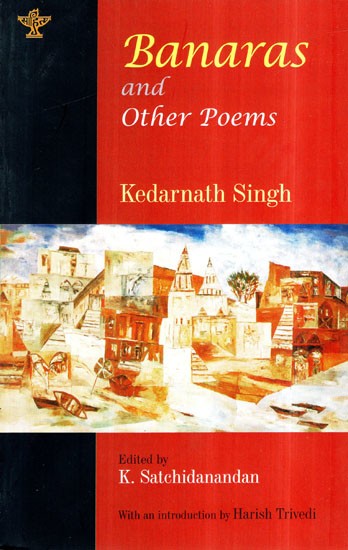 Banaras and Other Poems