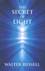 The Secret of Light