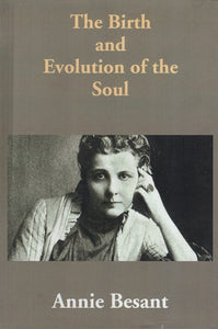 The Birth and Evolution of the Soul – Occult-N-Things