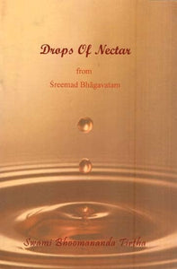 Drops of Nectar from Sreemad Bhagvatam