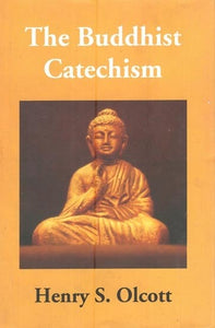 The Buddhist Catechism