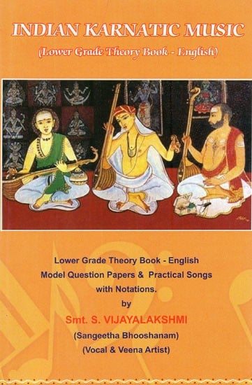 Karinatic Notes Indian Karnatic Music (Lower Grade Theory Book- English Model Question ...