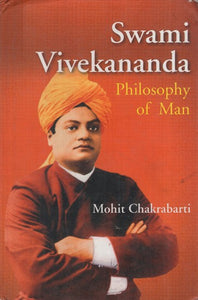 Swami Vivekananda: Philosophy of Man