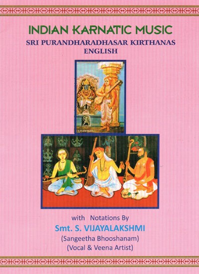 Karinatic Notes Indian Karnatic Music- Sri Purandharadhsar Kirthanas English With Nota ...