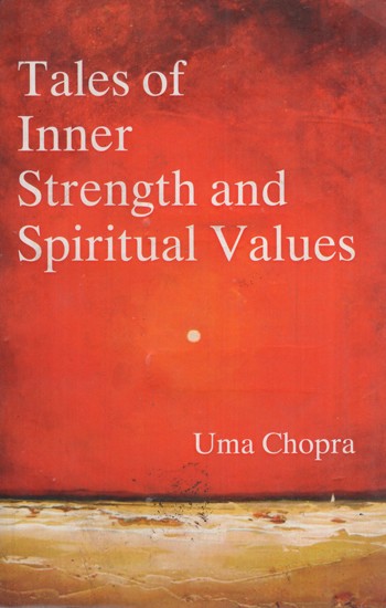 Tales Of Inner Strength and Spiritual Values