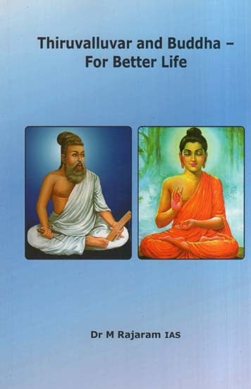 Thiruvalluvar and Buddha-for Better Life