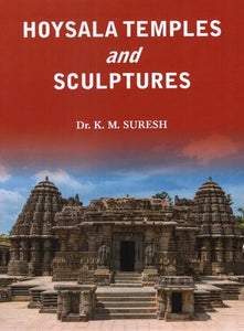 Hoysala Temples and Sculptures
