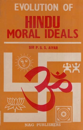 Evolution of Hindu Moral Ideals (An Old and Rare Book)