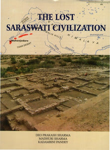 The Lost Saraswati Civilization