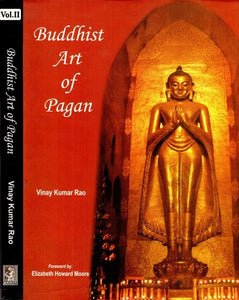 Buddhist Art of Pagan (Set of 2 Volumes)