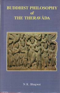 Buddhist Philosophy of the Theravada