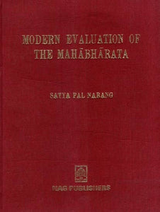 Modern Evaluation of the Mahabharata- Prof. R.K. Sharma Felicitation Volume (An Old and Rare Book)